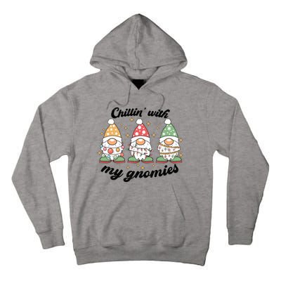 Chillin With My Gnomies Christmas Holiday Tall Hoodie