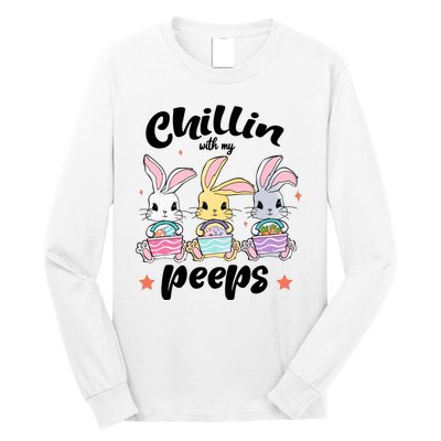 Chillin With My Peeps Long Sleeve Shirt