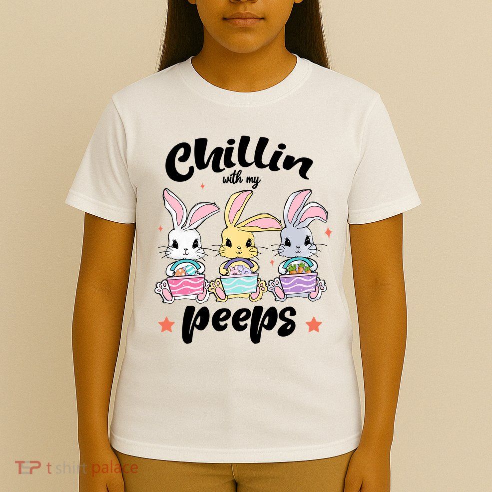 Chillin With My Peeps T-Shirt