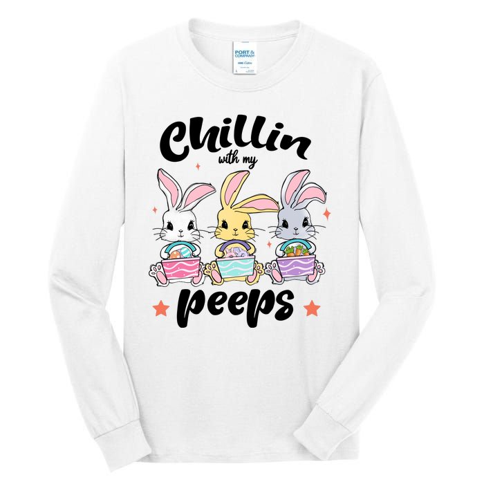 Chillin With My Peeps Tall Long Sleeve T-Shirt