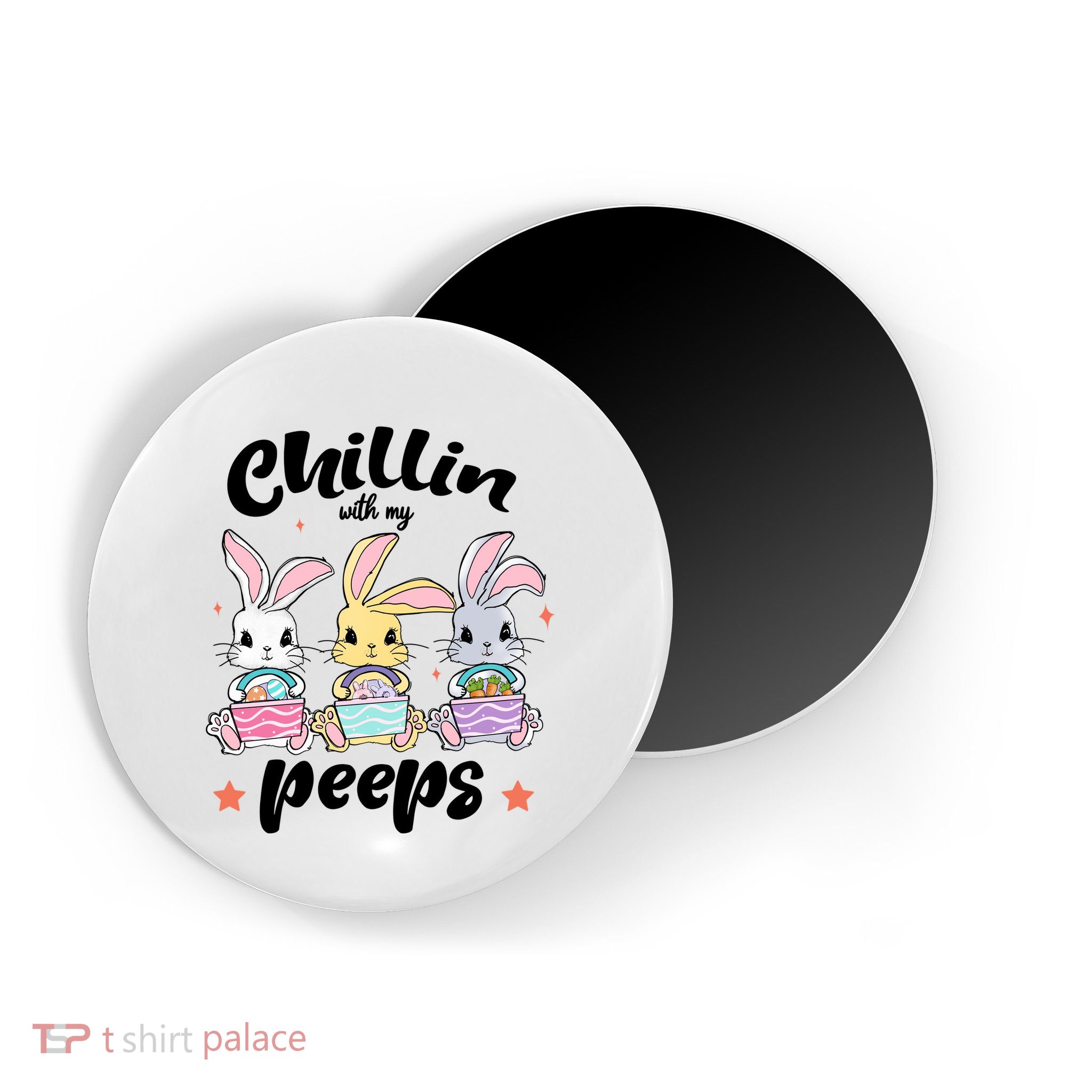 Chillin With My Peeps Magnet