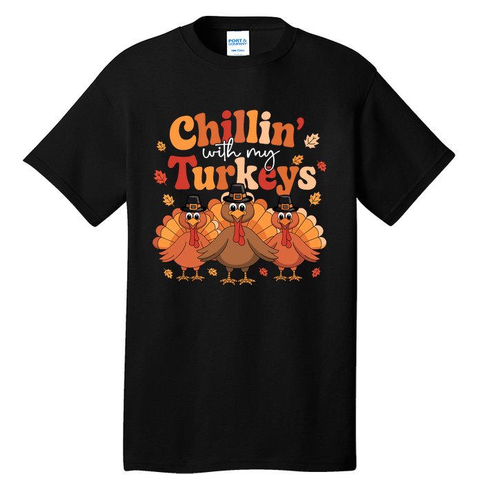 Chillin With My Turkeys Thanksgiving Family Matching Tall T-Shirt