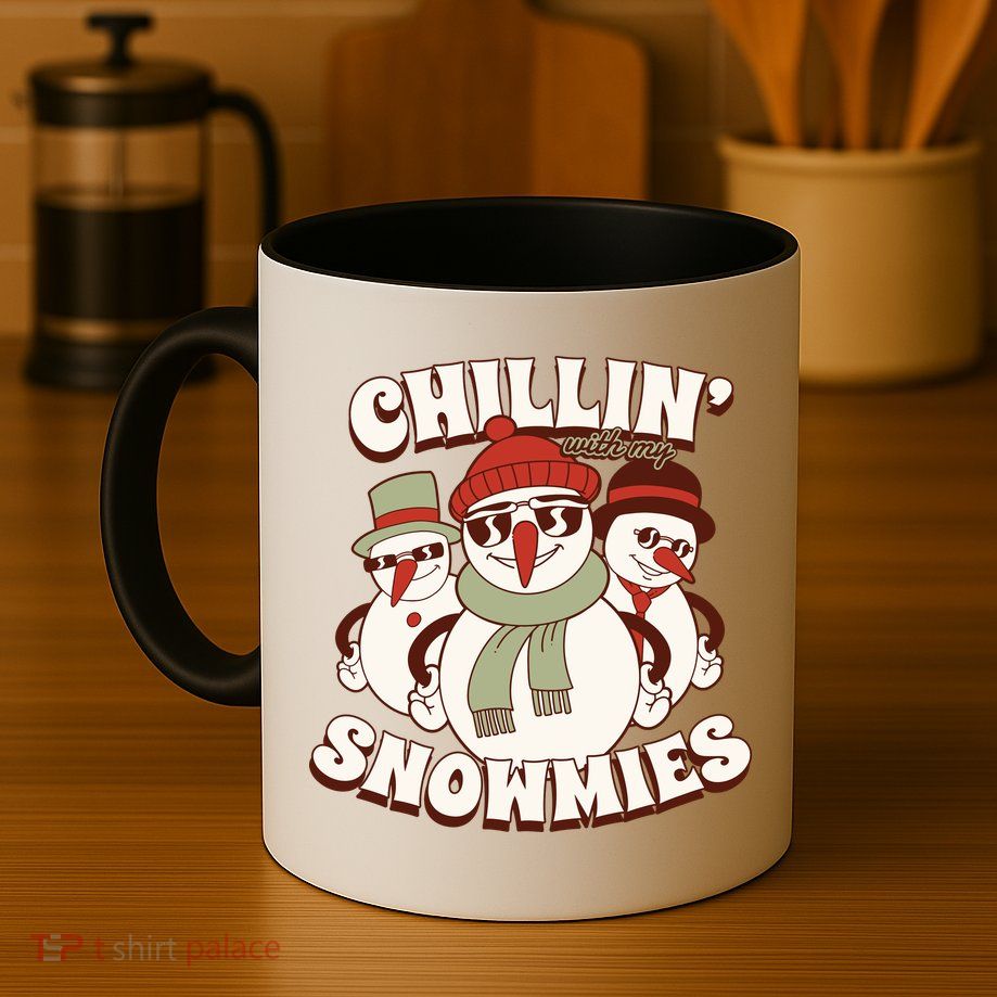 Chillin With My Snowmies Mug