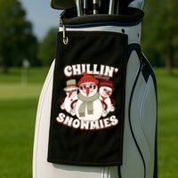Chillin With My Snowmies Golf Towel