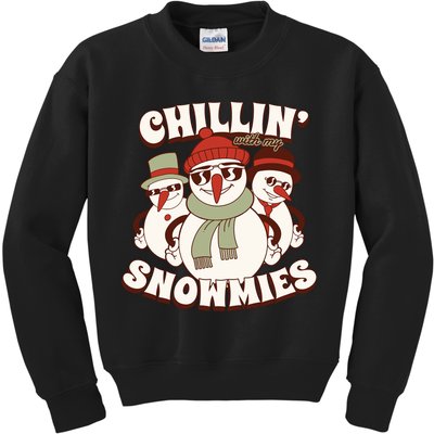 Chillin With My Snowmies Kids Sweatshirt