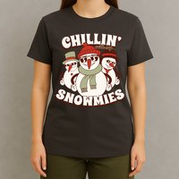Chillin With My Snowmies T-Shirt