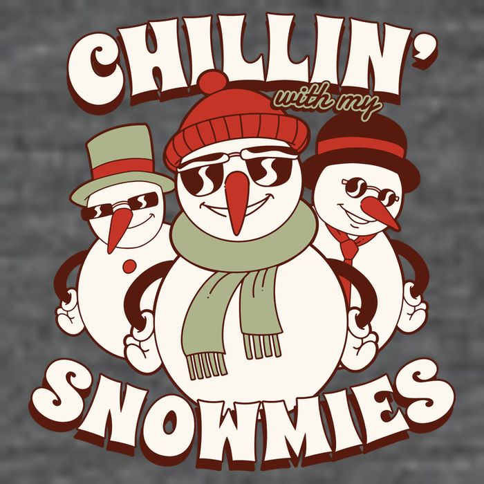 Chillin With My Snowmies Button