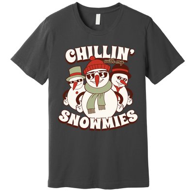 Chillin With My Snowmies Premium T-Shirt