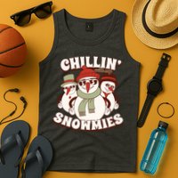 Chillin With My Snowmies Tank Top