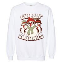 Chillin With My Snowmies Garment-Dyed Sweatshirt
