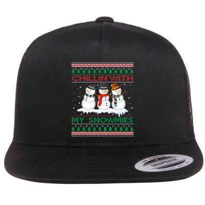 Chillin With My Snowmies Snow Ugly Christmas Sweater Gift Flatbill Hat