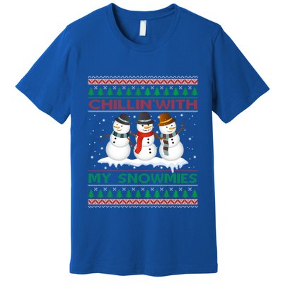 Chillin With My Snowmies Snow Ugly Christmas Sweater Gift Premium T-Shirt