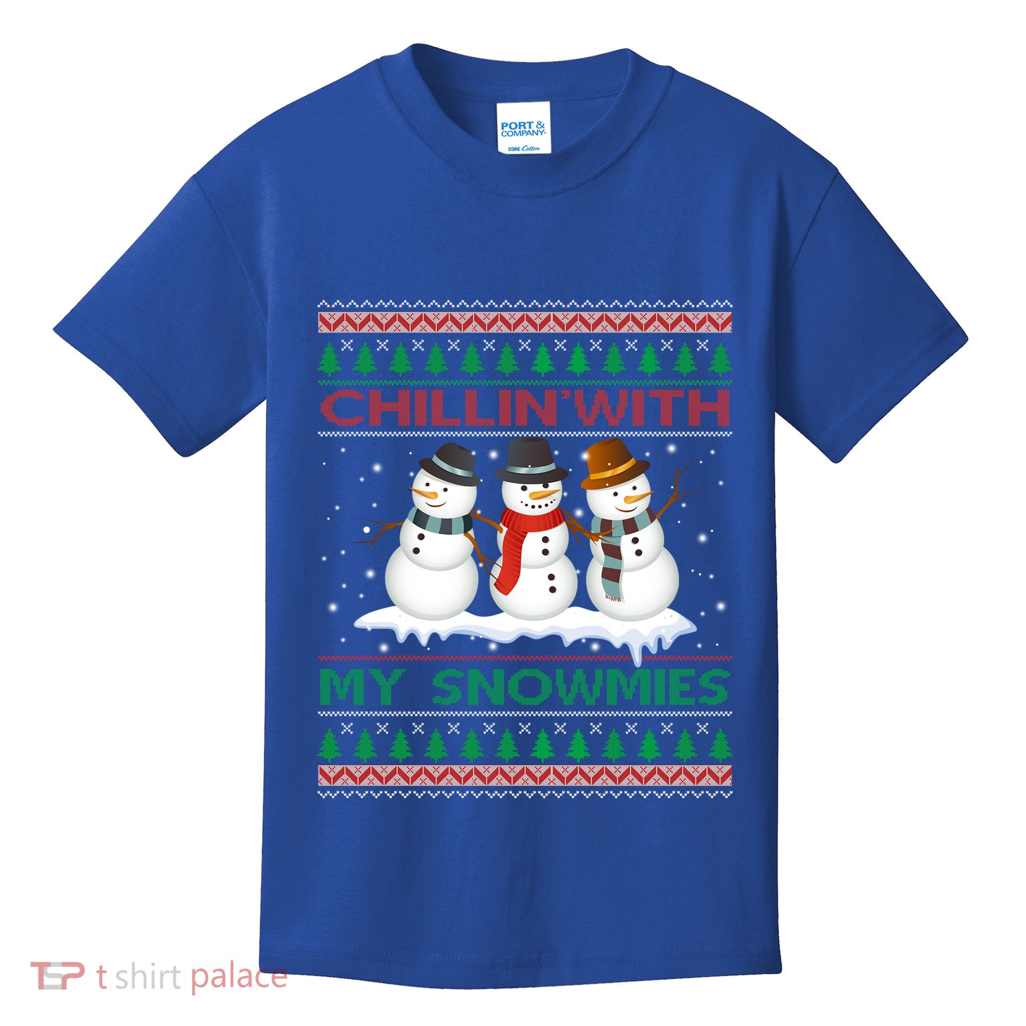 Chillin With My Snowmies Snow Ugly Christmas Sweater Gift Kids T-Shirt