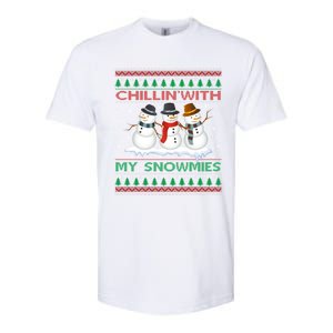 Chillin With My Snowmies Snow Ugly Christmas Sweater Gift Softstyle CVC T-Shirt