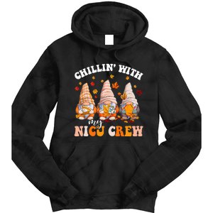 Chillin' With My Gnomies NICU Crew Fall Vibes Autumn Season  Tie Dye Hoodie