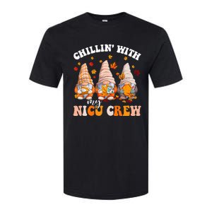 Chillin' With My Gnomies NICU Crew Fall Vibes Autumn Season  Softstyle CVC T-Shirt