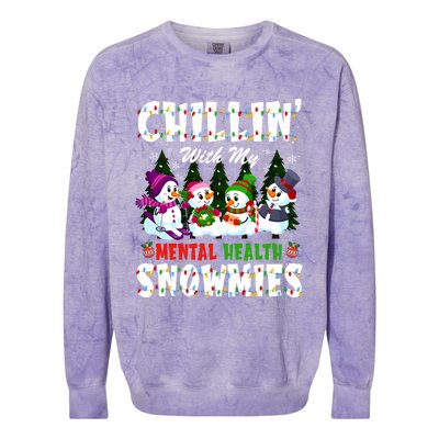 Chillin With My Tal Health Snowmies Xmas Nurse Gift Colorblast Crewneck Sweatshirt