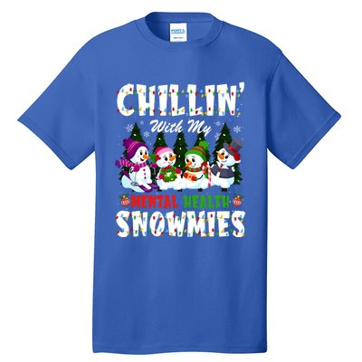 Chillin With My Tal Health Snowmies Xmas Nurse Gift Tall T-Shirt