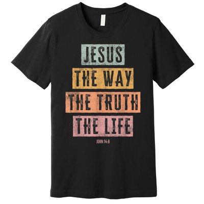 Christian Women Men Jesus The Way Truth Life Premium T-Shirt