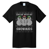 Chillin With My Snowmies Funny Ugly Christmas Tall T-Shirt