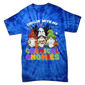 Chillin With My Chemical Gnomies Halloween Gnome Gift Tie-Dye T-Shirt