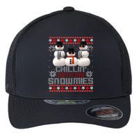 Chillin With My Snowmies Ugly Christmas Xmas Snowman Flexfit Unipanel Trucker Cap