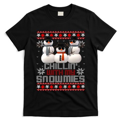 Chillin With My Snowmies Ugly Christmas Xmas Snowman T-Shirt