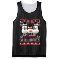 Chillin With My Snowmies Ugly Christmas Xmas Snowman Mesh Reversible Basketball Jersey Tank