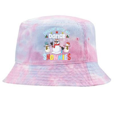 Chillin With My Dance Snowmies Teacher Student Christmas Gift Tie-Dyed Bucket Hat