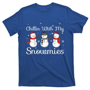 Chillin With My Snowmies Gift Cute Snow Gift T-Shirt