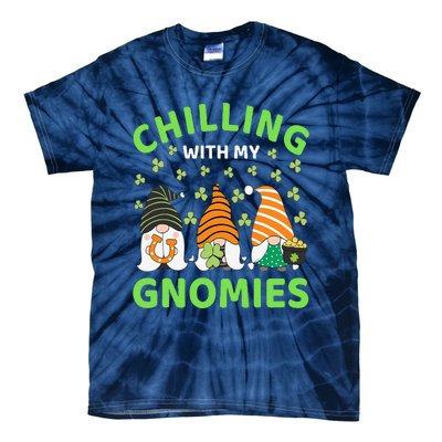 Chilling With My Gnomies St Patricks Day Gnome Shamrock Tie-Dye T-Shirt