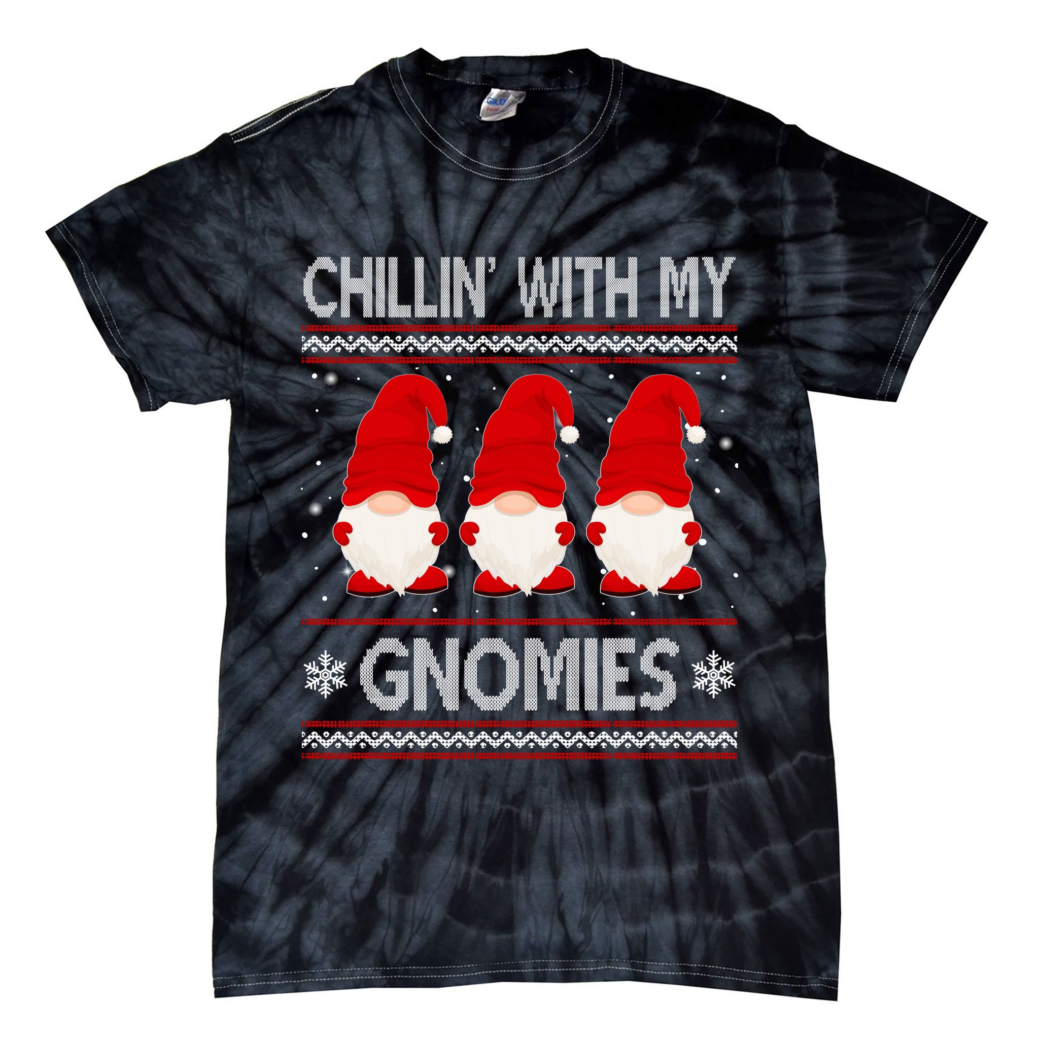 Chillin With My Gnomies Ugly Christmas Tie-Dye T-Shirt