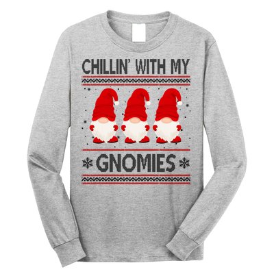Chillin With My Gnomies Ugly Christmas Long Sleeve Shirt
