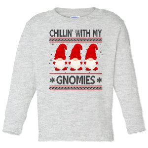 Chillin With My Gnomies Ugly Christmas Toddler Long Sleeve Shirt