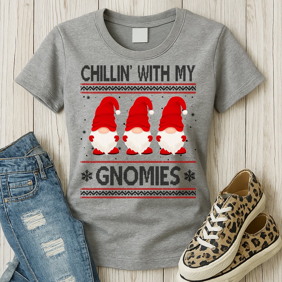 Chillin With My Gnomies Ugly Christmas Womens T-Shirt