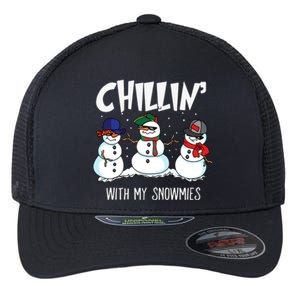 Chillin With My Snowmies Hiphop Christmas Meaningful Gift Flexfit Unipanel Trucker Cap