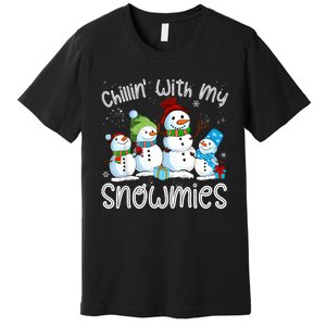 Chillin With My Snowmies Ugly Snowman Christmas Premium T-Shirt