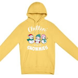 Chillin With My Snowmie Christmas Snow Teacher Snow Cool Gift Premium Pullover Hoodie