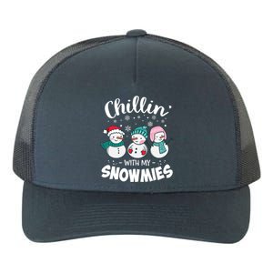 Chillin With My Snowmie Christmas Snow Teacher Snow Cool Gift Yupoong Adult 5-Panel Trucker Hat