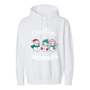 Chillin With My Snowmie Christmas Snow Teacher Snow Cool Gift Garment-Dyed Fleece Hoodie