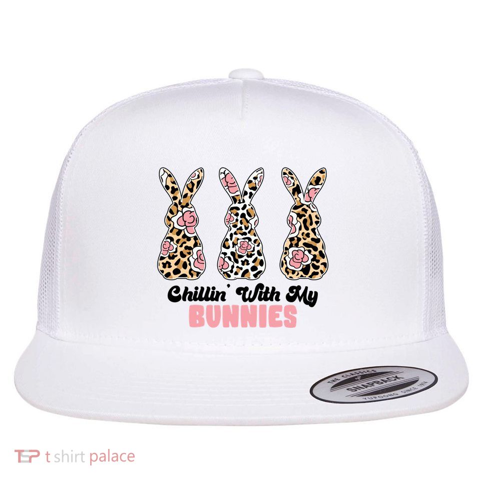 Chillin With My Bunnies Easter Cute Flatbill Hat