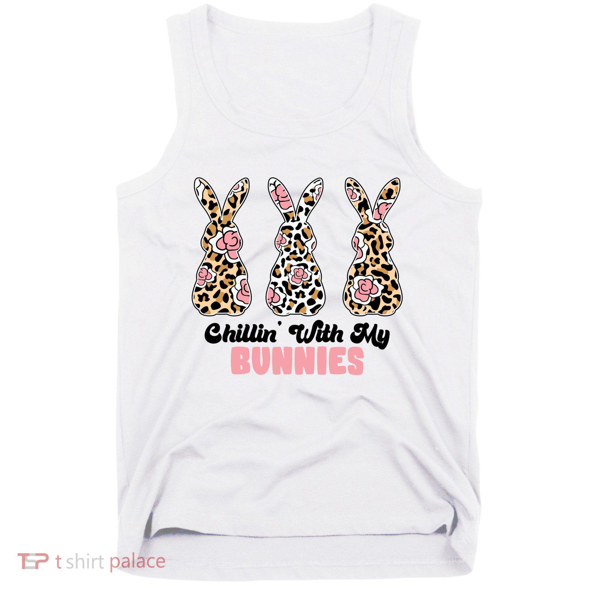 Chillin With My Bunnies Easter Cute Tank Top
