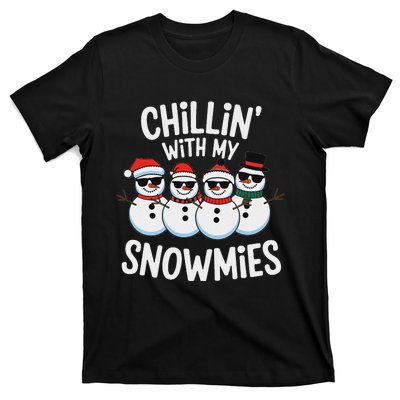 Chillin With My Snowmies Funny Snowman Christmas T-Shirt