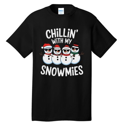 Chillin With My Snowmies Funny Snowman Christmas Tall T-Shirt