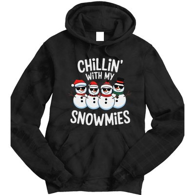 Chillin With My Snowmies Funny Snowman Christmas Tie Dye Hoodie