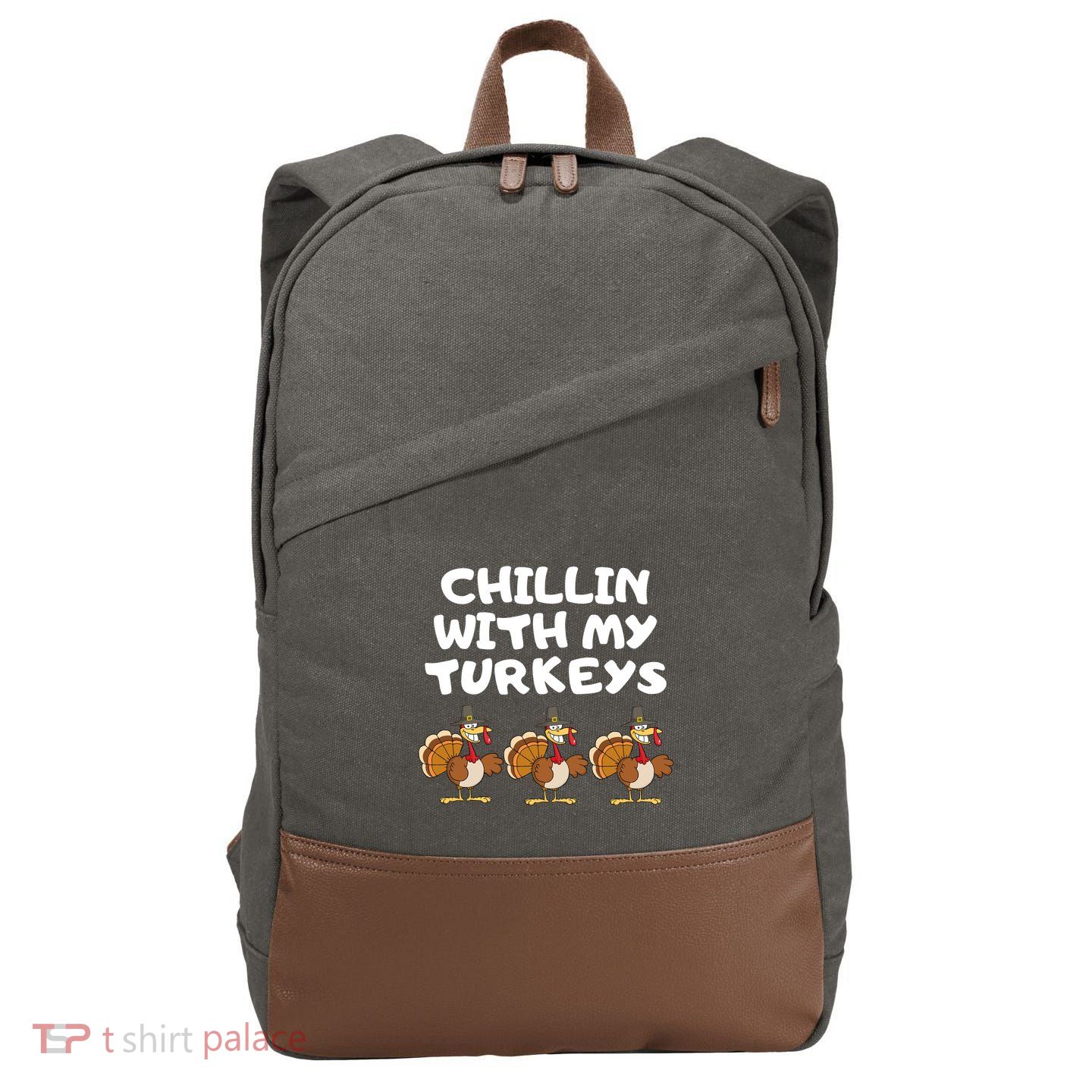 Chillin With My Turkeys Funny Thanksgiving Cotton Canvas Backpack