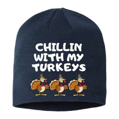 Chillin With My Turkeys Funny Thanksgiving Sustainable Beanie