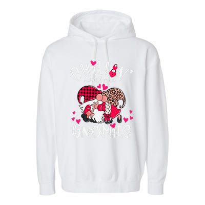 Chillin With My Gnomies Happy Valentines Day Gnomes Couples Garment-Dyed Fleece Hoodie