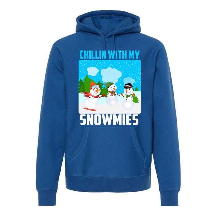 Chillin With My Snowmies Winter Christmas Scene Gift Premium Hoodie