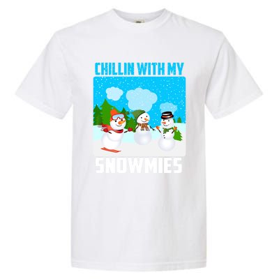 Chillin With My Snowmies Winter Christmas Scene Gift Garment-Dyed Heavyweight T-Shirt